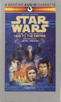 Heir to the Empire - Denis Lawson, Timothy Zahn