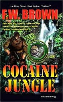 Cocaine Jungle - F. Brown