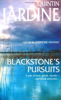 Blackstone's Pursuits - Quintin Jardine