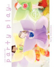 Party Play Kit: Fairy Blossoms - Heather Cahoon