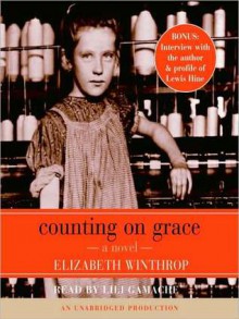 Counting on Grace (Audio) - Elizabeth Winthrop, Lili Gamache