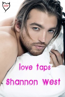 Love Taps - Shannon West