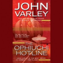 The Ophiuchi Hotline - John Varley, Gabra Zackman