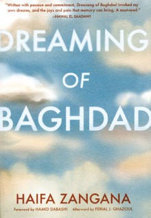 Dreaming of Baghdad - Haifa Zangana, Ferial J. Ghazoul