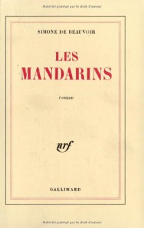 Les mandarins - Simone de Beauvoir