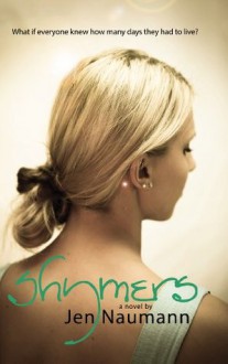 Shymers (Shymers Series) - Jen Naumann