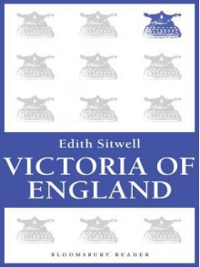 Victoria of England - Edith Sitwell