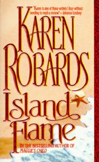 Island Flame - Karen Robards