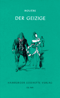 Der Geizige - Molière