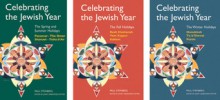 Celebrating the Jewish Year (3-Volume Set) - Paul Steinberg, Janet Greenstein Potter