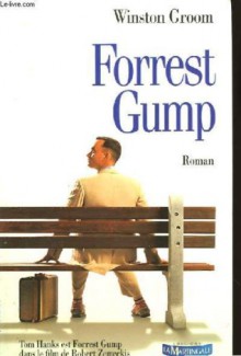 Forrest Gump - Winston Groom