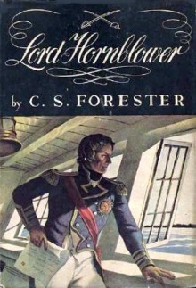 Lord Hornblower - C.S. Forester