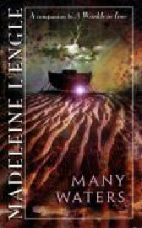 Many Waters (Time, #4) - Madeleine L'Engle