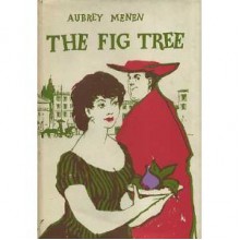 Fig Tree - Aubrey Menen