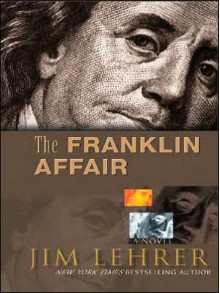 The Franklin Affair - Jim Lehrer