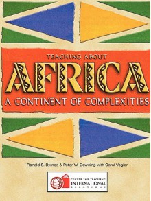 Teaching about Africa - Peter Downing, Carol Vogler