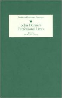 John Donne's Professional Lives - Gerry O'Brien