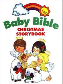 Baby Bible Christmas Storybook - Robin Currie