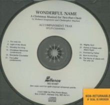 Wonderful Name: A Christmas Musical for Two-Part Choir - Richard Kingsmore, Christopher Machen
