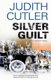 Silver Guilt - Judith Cutler