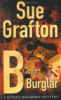 B is for Burglar - Sue Grafton