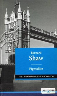 Pigmalion - George Bernard Shaw