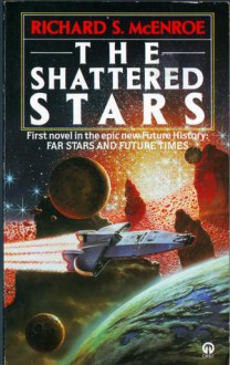 The Shattered Stars - Richard S. McEnroe