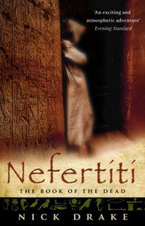 Nefertiti (Rai Rahotep 1) - Nick Drake