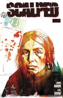 Scalped #11 - Jason Aaron, R.M. Guéra