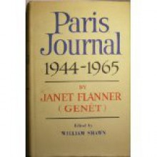 Paris Journal, 1944-1965 - Janet Flanner