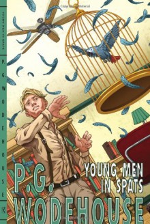 Young Men in Spats - P.G. Wodehouse