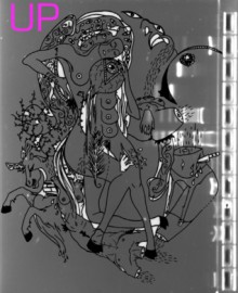 Up, Issue 1 - Carolyn DeCarlo, Jordan Castro, Erica Yeager, Benjamin King, Meghan Lamb, Michael Hessel-Mial, Mallory Whitten, Daniel Knowlton, Derek Lessard, Jackson Nieuwland, DeWitt Brinson, Ras. Mashramani, Miguel Rual, Cecilia Pavón, Jacob Steinberg, xTx, Spencer Madsen