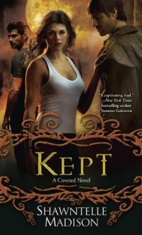 Kept - Shawntelle Madison