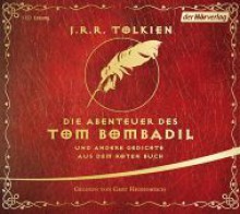 Die Abenteuer des Tom Bombadil und andere Gedichte aus dem Roten Buch - J.R.R. Tolkien, Ebba-Margareta von Freymann, Gert Heidenreich