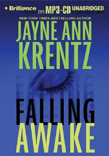 Falling Awake - Jayne Ann Krentz, Laural Merlington