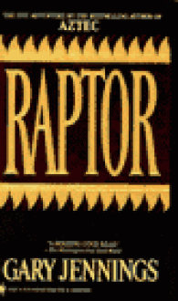 Raptor - Gary Jennings