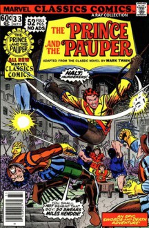 Marvel Classics Comics 33 - The Prince and the Pauper - Don McGregor, The New Tribe, Mark Twain