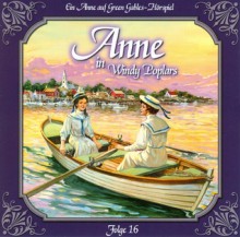 Anne In Windy Poplars Folge 16 - Wolfgang Pampel, Regina Lemnitz, Marie Bierstedt, Lutz Mackensy, L.M. Montgomery