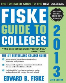 Fiske Guide to Colleges - Edward Fiske