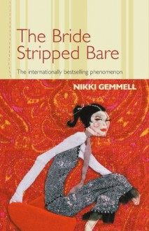 The Bride Stripped Bare - Nikki Gemmell