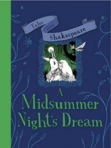 A Midsummer Night's Dream. Caroline Plaisted - Caroline Plaisted