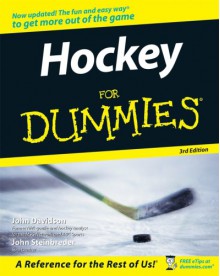 Hockey For Dummies (For Dummies (Sports & Hobbies)) - John Davidson