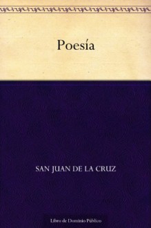 Poesía (Spanish Edition) - de la Cruz, San Juan