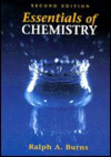 Essentials of Chemistry - Litany Burns, John William Hill