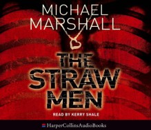 The Straw Men - Michael Marshall