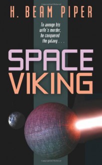 Space Viking - H. Beam Piper