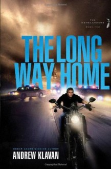 The Long Way Home (The Homelanders) - Andrew Klavan