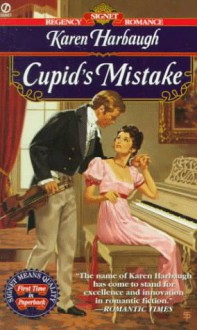 Cupid's Mistake - Karen Harbaugh