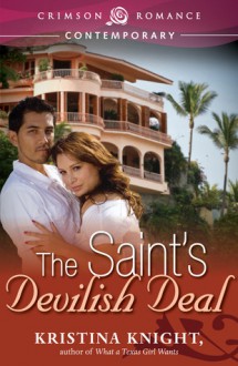 The Saint's Devilish Deal - Kristina Knight