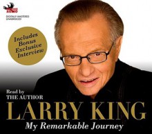 My Remarkable Journey (Audiocd) - Larry King